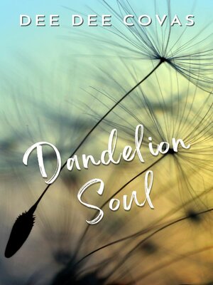 cover image of Dandelion Soul